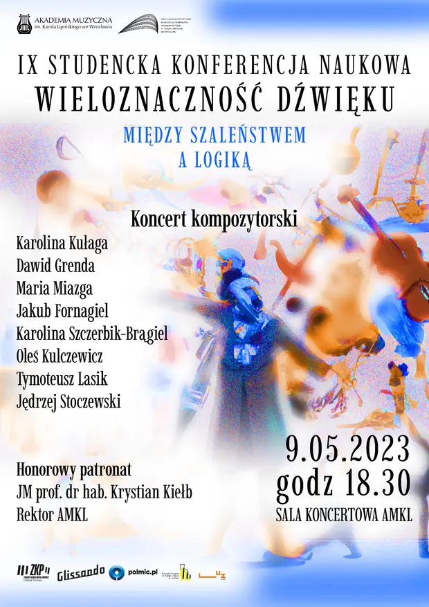 Koncert Kompozytorski IX Studenckiej Konferencji Naukowej Wieloznaczność dźwięku