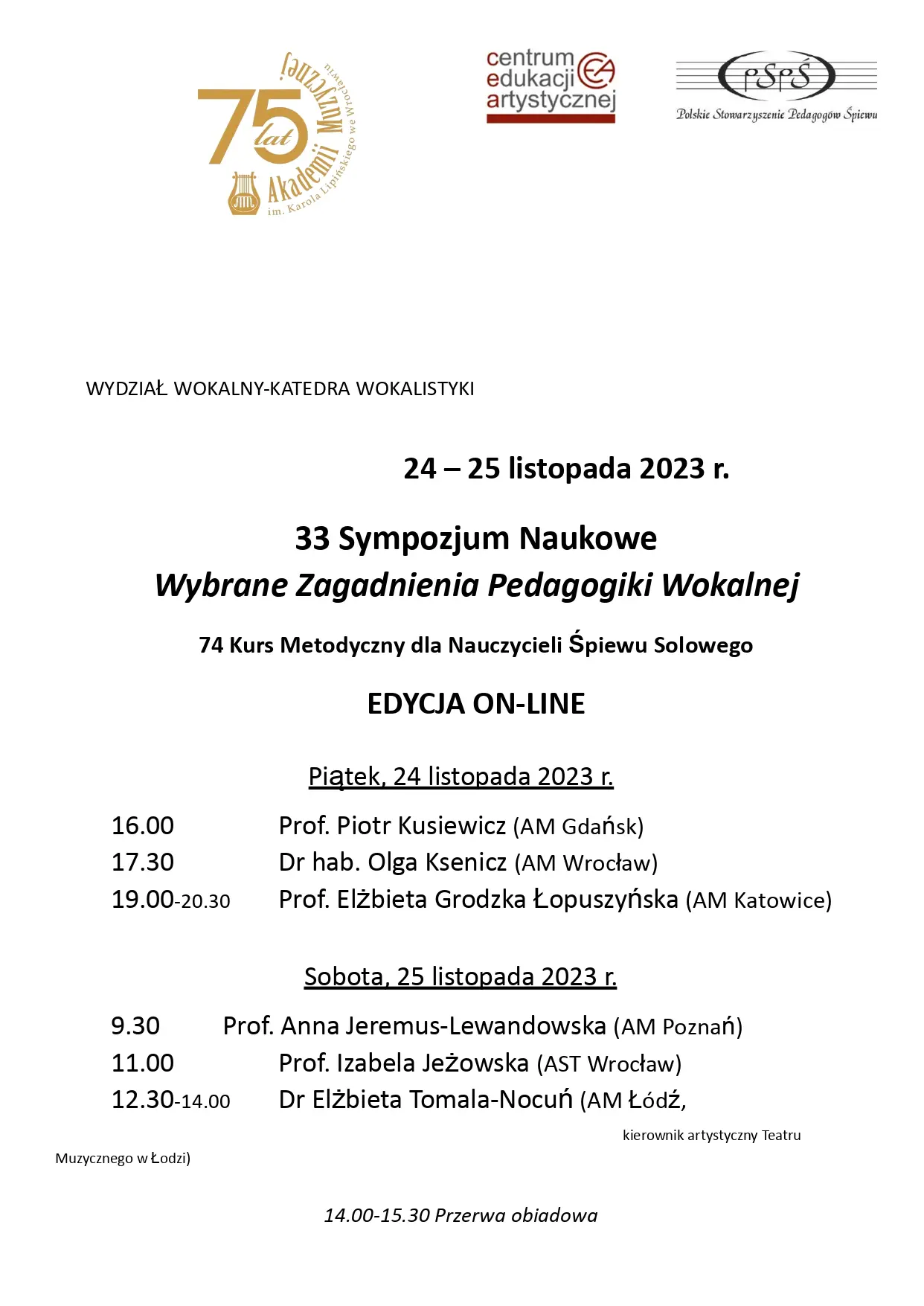 25. Sympozjum Naukowe „Wybrane Problemy Wokalistyki”