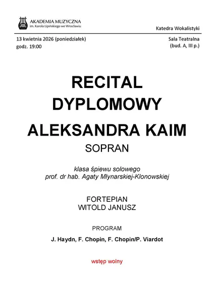 Recital Dyplomowy Aleksandry Kaim (sopran)