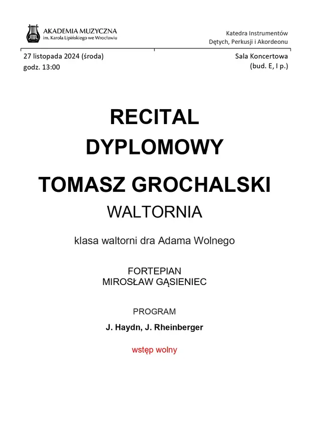 Recital Dyplomowy - Tomasz Grochalski