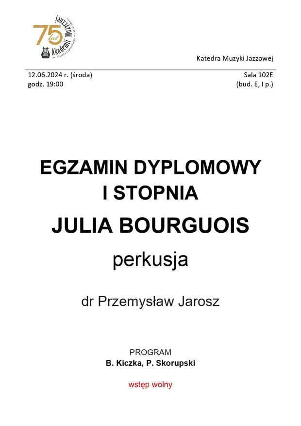 Egzamin dyplomowy I stopnia Julia Bourguois