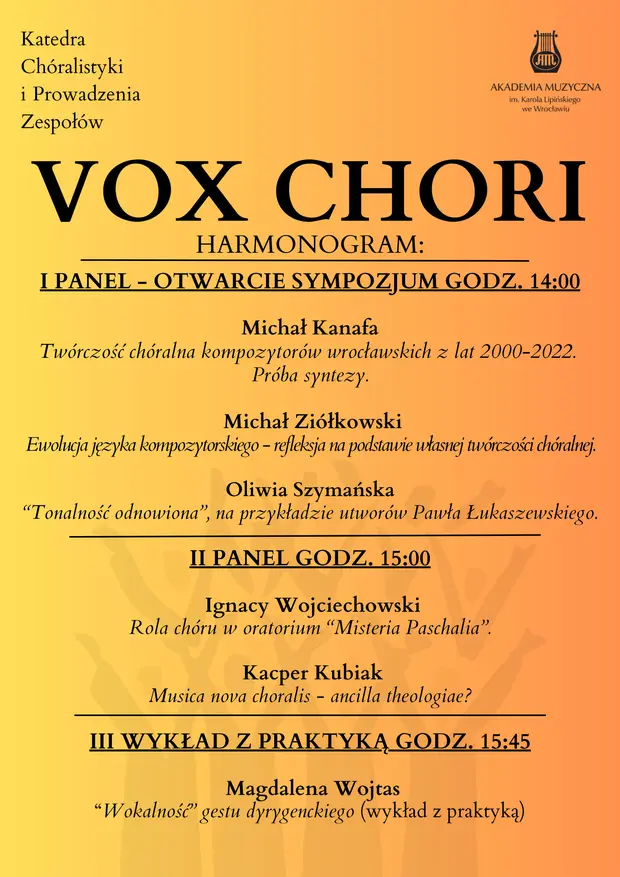 VOX CHORI Sympozjum poświęcone zagadnieniom wsp&oacute;łczesnej ch&oacute;ralistyki