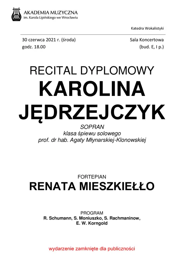 Recital dyplomowy Karoliny Jędrzejczyk
