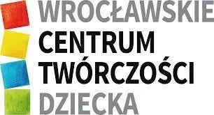 2023.06.30_WROCŁAWSKIE CENTRUM TW&Oacute;RCZOŚCI DZIECKA.jpg