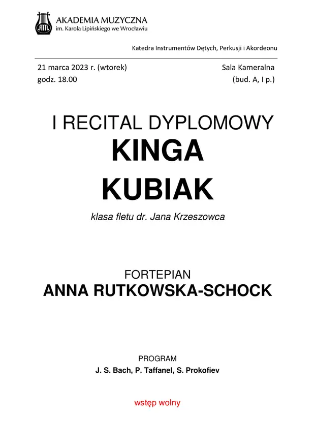 I Recital Dyplomowy Kingi Kubiak