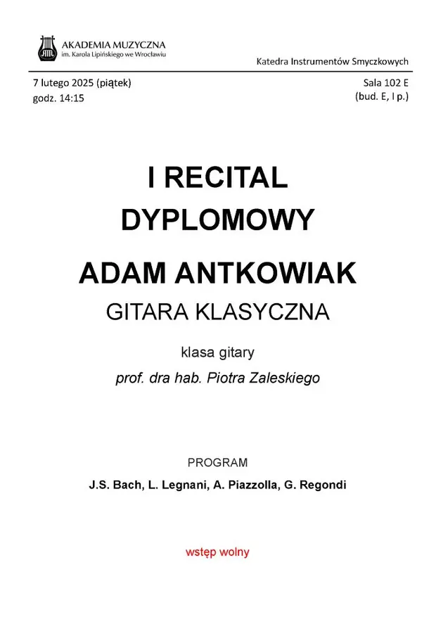 Recital dyplomowy - Adam Antkowiak