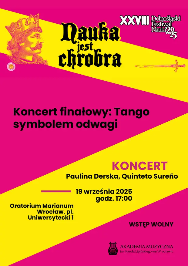 Dolnośląski Festiwal Nauki: Koncert finałowy - Tango symbolem odwagi