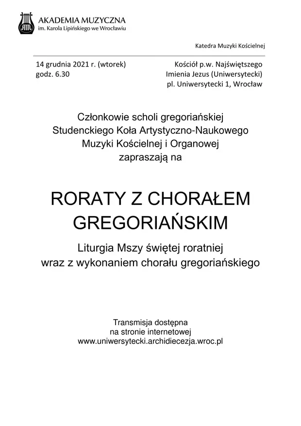 Roraty z chorałem gregoriańskim