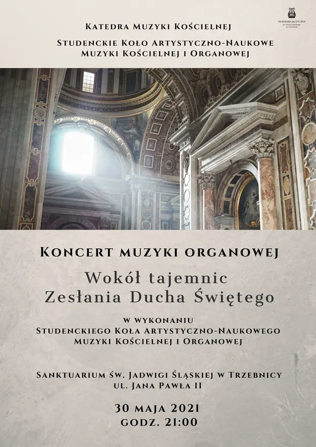 Koncert muzyki organowej Wok&oacute;ł tajemnic Zesłania Ducha Świętego