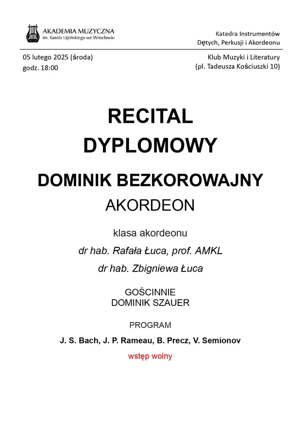Recital Dyplomowy Dominik Bezkorowajny