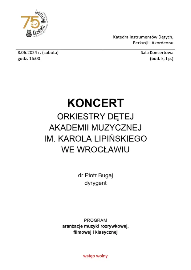 Koncert Orkiestry Dętej Akademii Muzycznej im. Karola Lipińskiego we Wrocławiu
