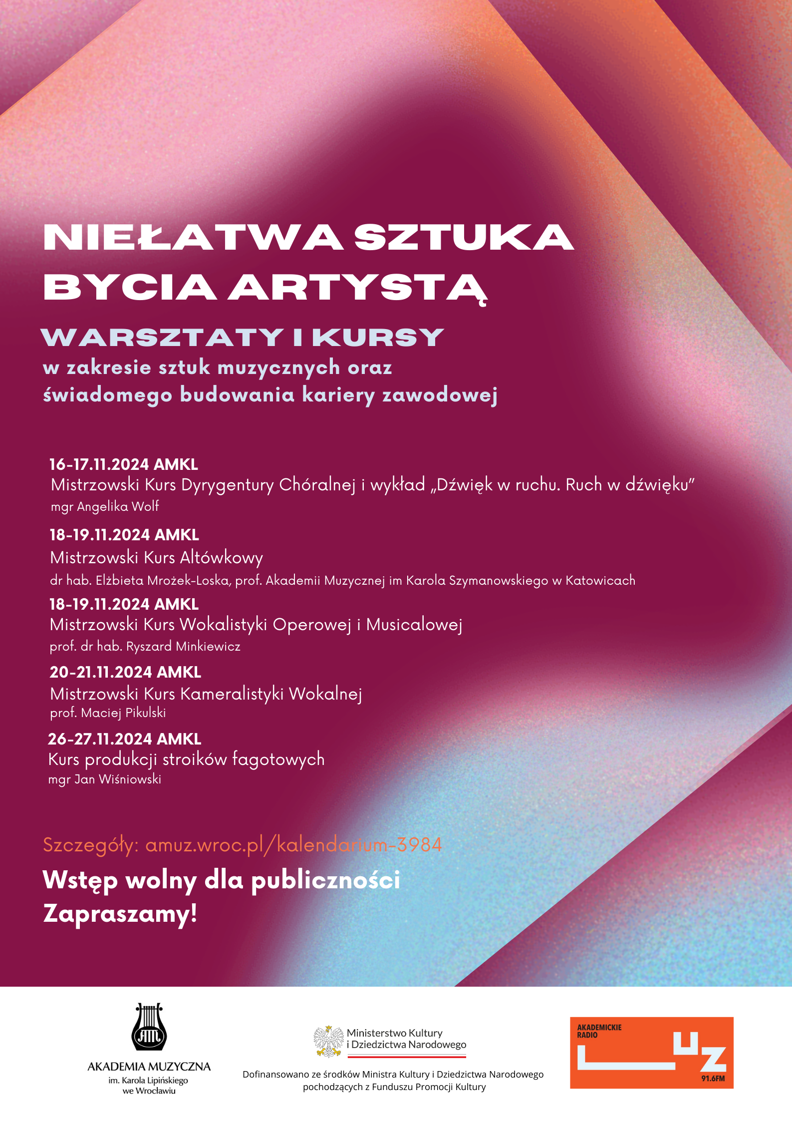 Mistrzowskie Kursy w ramach projektu „Niełatwa sztuka bycia artystą” – listopad