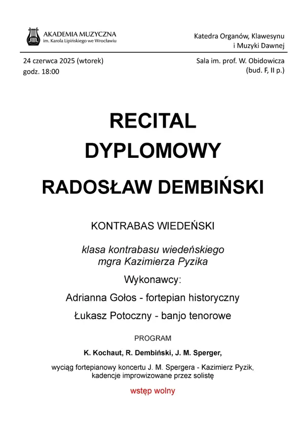Recital dyplomowy - Radosław Dembiński