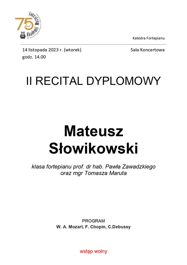 II Recital Dyplomowy Mateusza Słowikowskiego