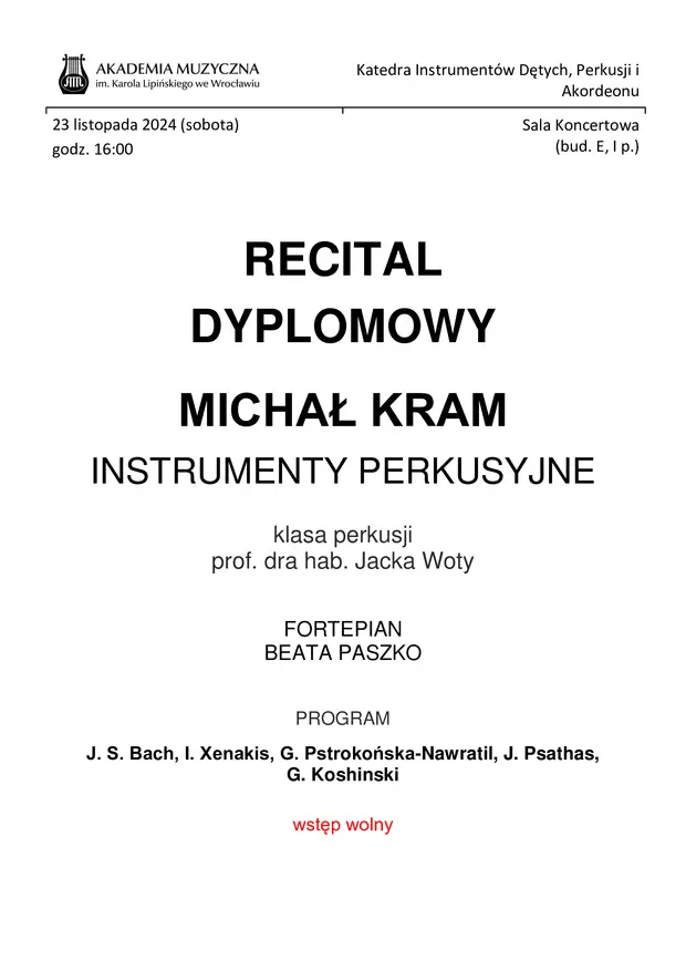 Recital dyplomowy - Michał Kram