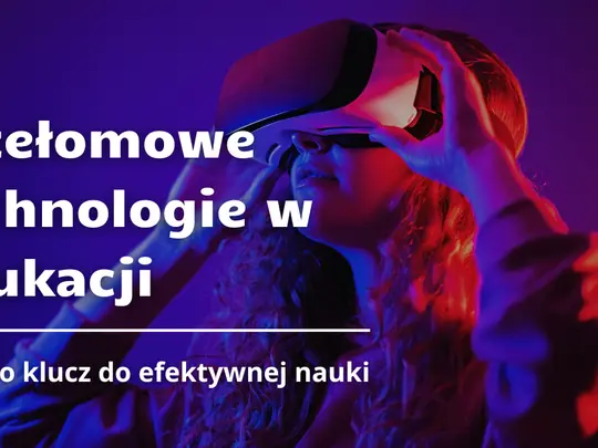 2025.02.27 Przełomowe technologie w edukacji (1).png