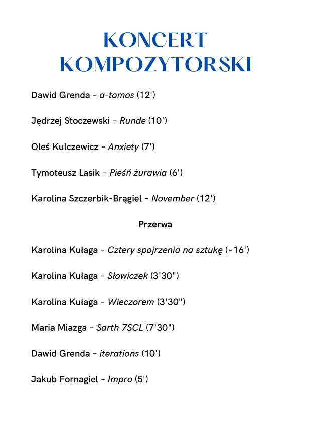 Koncert Kompozytorski IX Studenckiej Konferencji Naukowej Wieloznaczność dźwięku