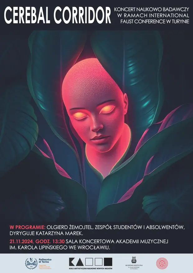 Koncert Naukowo-Badawczy &bdquo;Cerebral Corridor&rdquo; w ramach International Faust Conference w Turynie