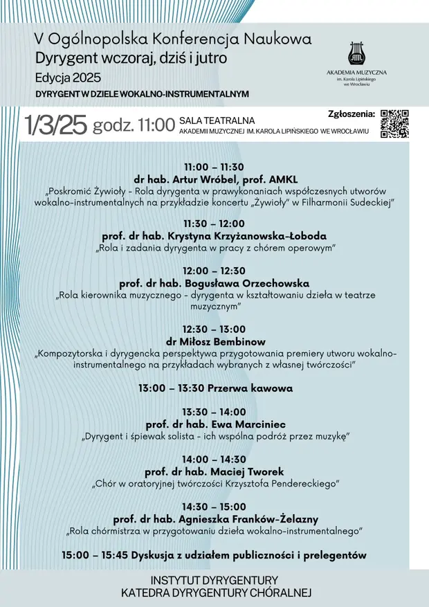 V Og&oacute;lnopolska Konferencja Naukowa &bdquo;Dyrygent wczoraj, dziś i jutro&rdquo;