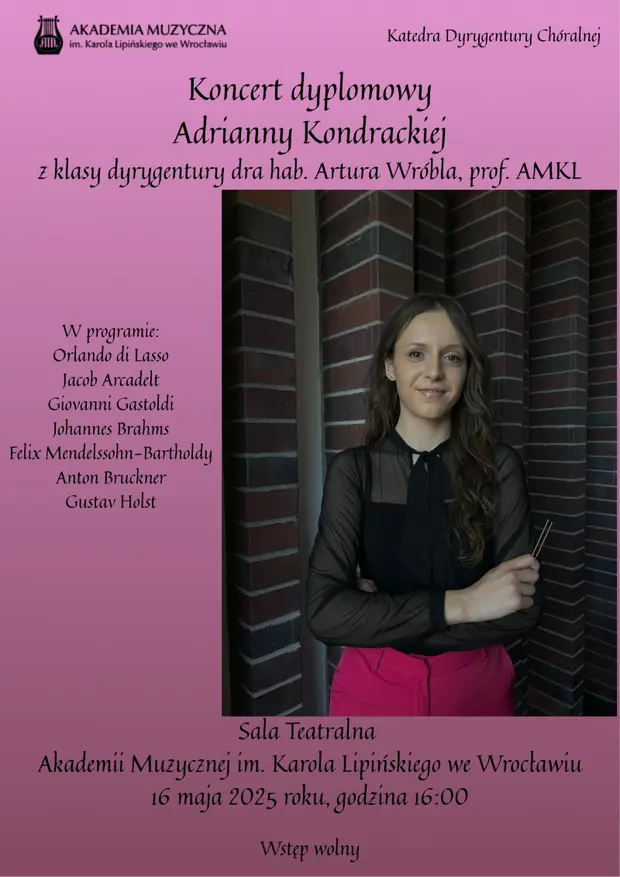 Koncert dyplomowy - Adrianna Kondracka