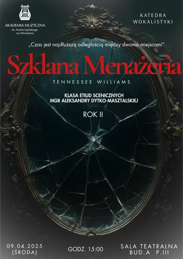 Szklana Menażeria - spektakl