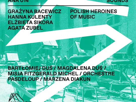 Polish Heroines of Music - płyta z utworami polskich kompozytorek