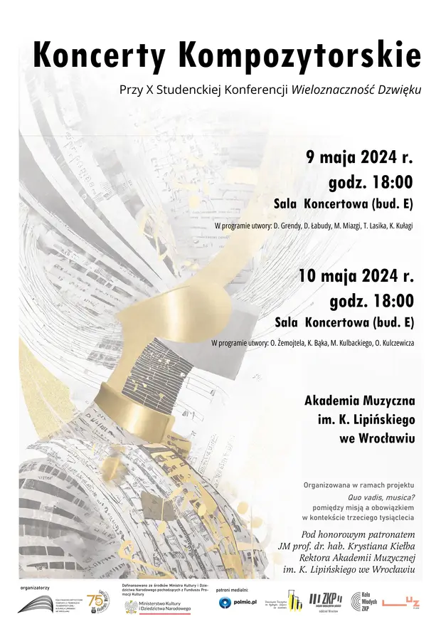 Koncerty kompozytorskie towarzyszące X Studenckiej Konferencji Wieloznaczność Dźwięku