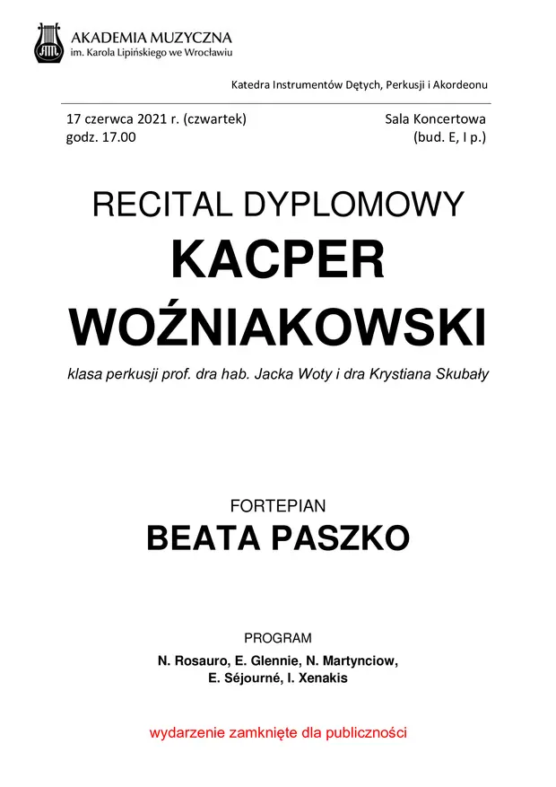 Recital dyplomowy Kacpra Woźniakowskiego