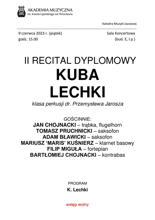 II Recital Dyplomowy Kuby Lechkiego