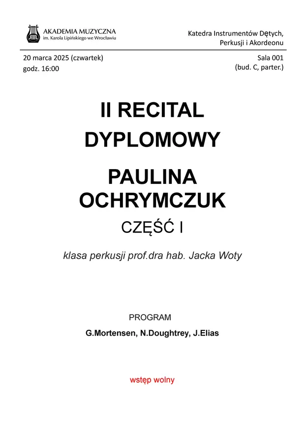 Recital Dyplomowy - Paulina Ochrymczuk