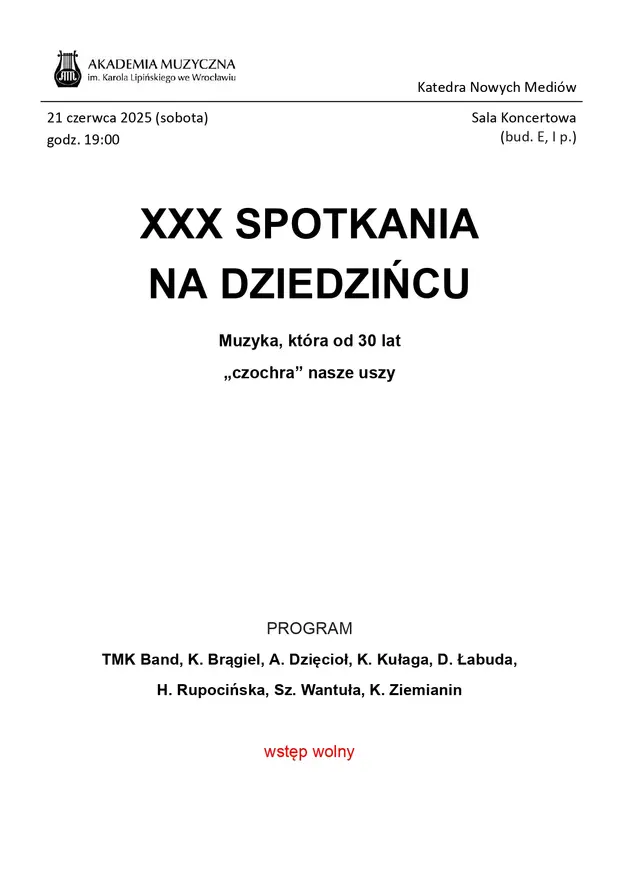 XXX Spotkania na Dziedzińcu
