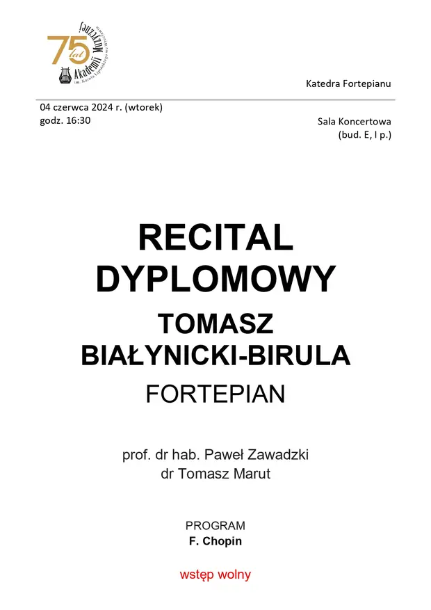 Recital dyplomowy Tomasz Białynicki-Birula