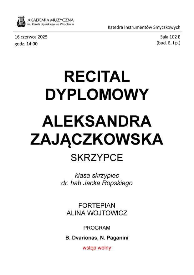 Recital dyplomowy - Aleksandra Zajączkowska