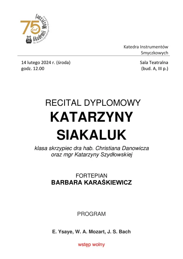 Recital dyplomowy Katarzyny Siakaluk