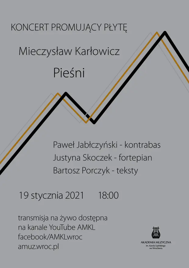 Koncert promujący płytę Mieczysław Karłowicz - Pieśni