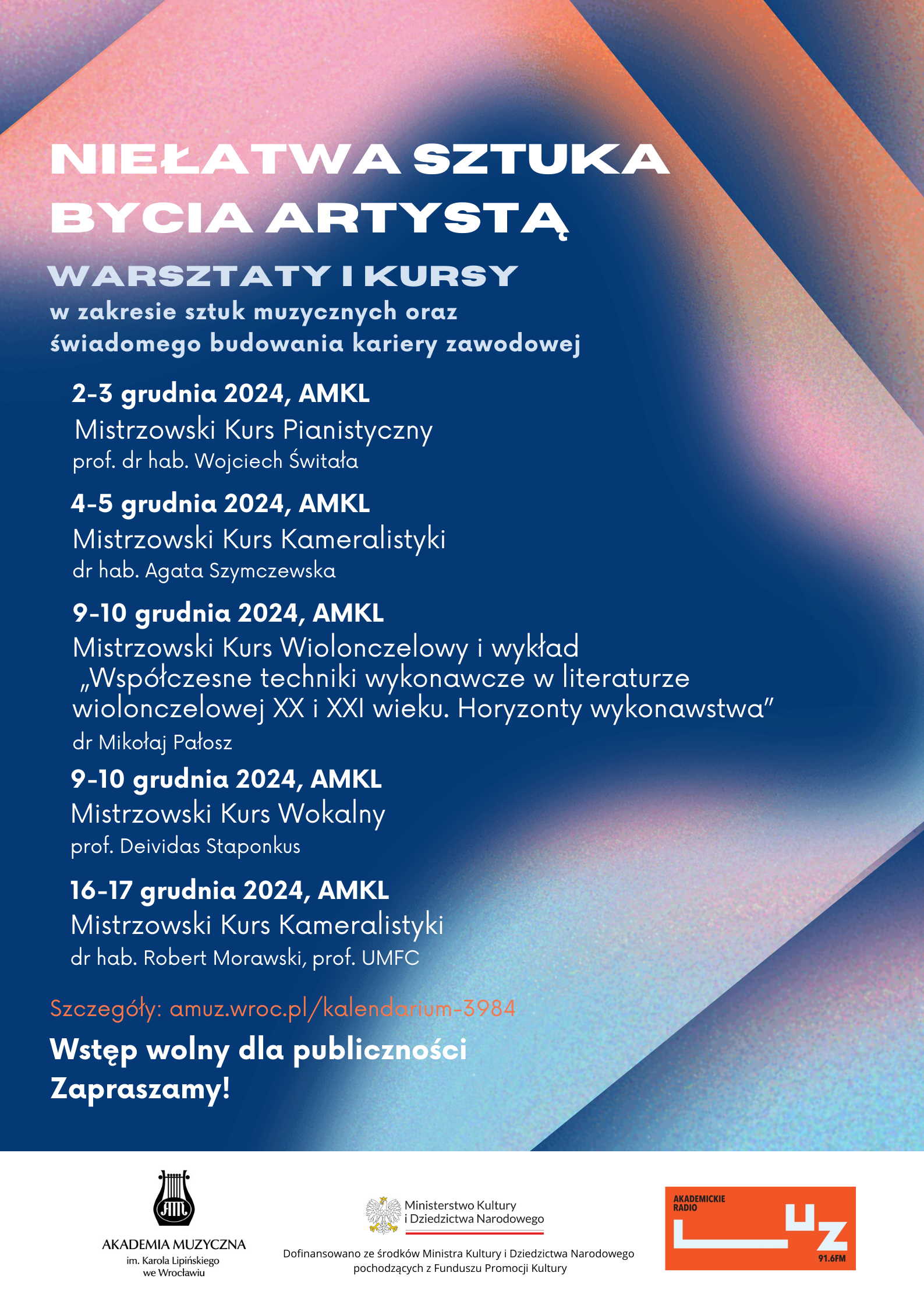 Mistrzowskie Kursy w ramach projektu „Niełatwa sztuka bycia artystą” – grudzień