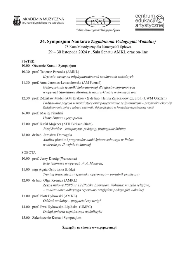 34. Sympozjum Naukowe &bdquo;Zagadnienia Pedagogiki Wokalnej&rdquo; oraz Kurs Metodyczny dla Nauczycieli Śpiewu