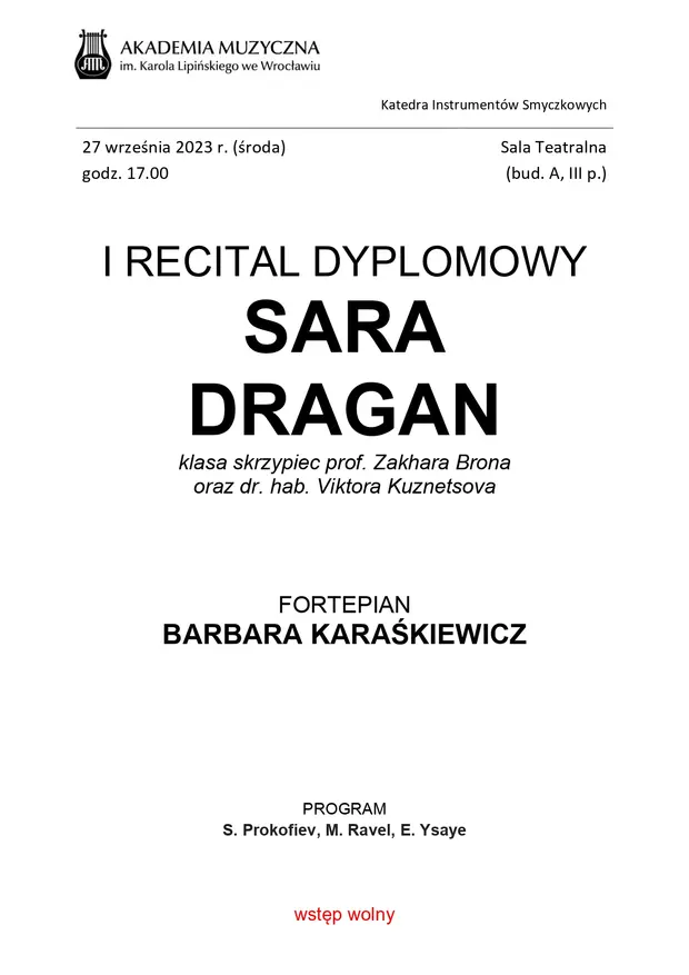 I Recital Dyplomowy Sary Dragan