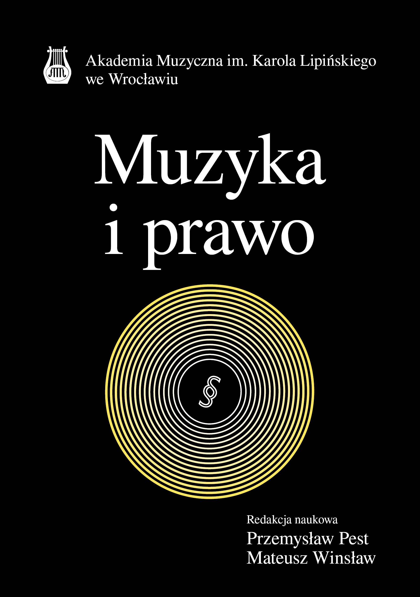 Muzyka i prawo – red. P. Pest, M. Winsław