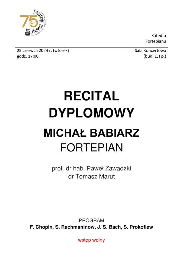 Recital dyplomowy Michała Babiarza