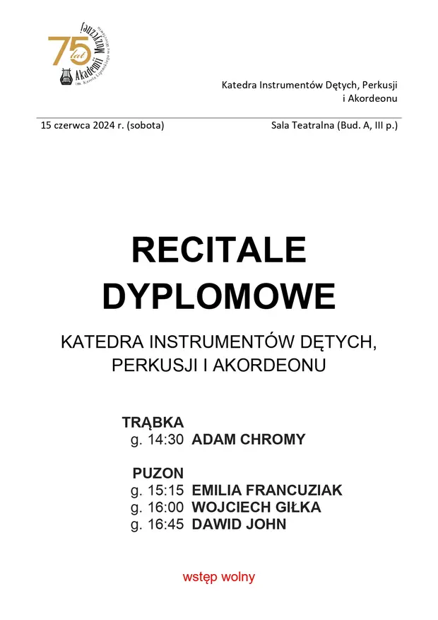 Recitale dyplomowe Katedry Instrument&oacute;w Dętych, Perkusji i Akordeonu
