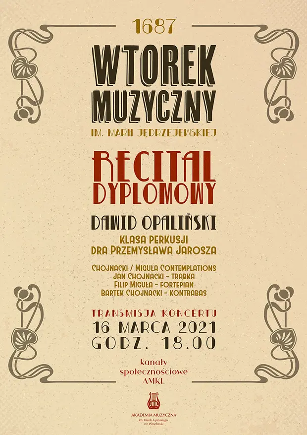 Recital dyplomowy Dawida Opalińskiego w ramach cyklu Wtorki Muzyczne