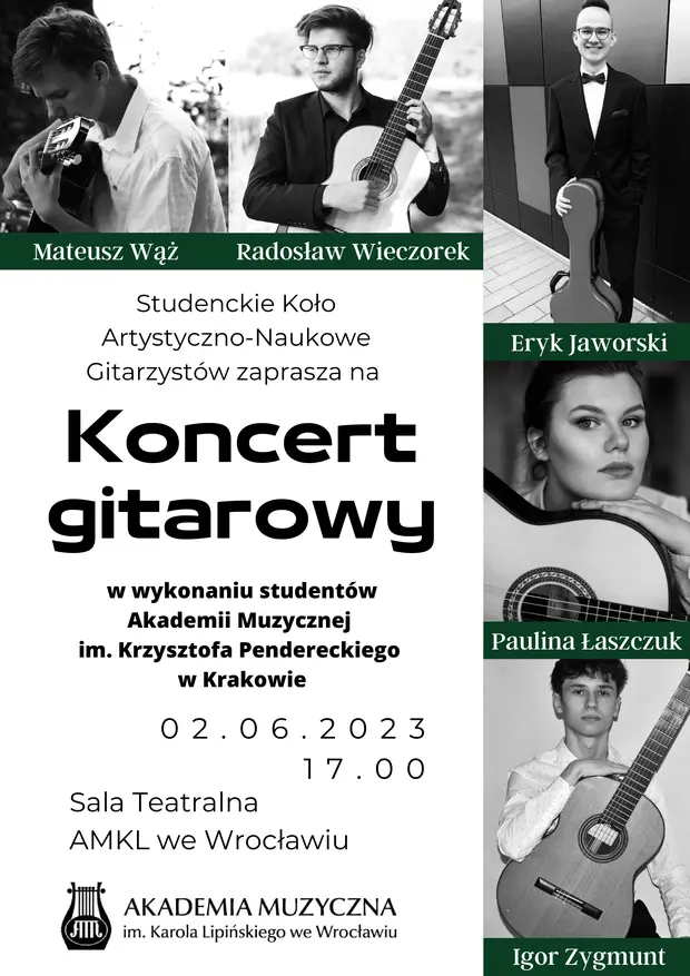 Koncert Gitarowy w wykonaniu Student&oacute;w Akademii Muzycznej im. Krzysztofa Pendereckiego w Krakowie