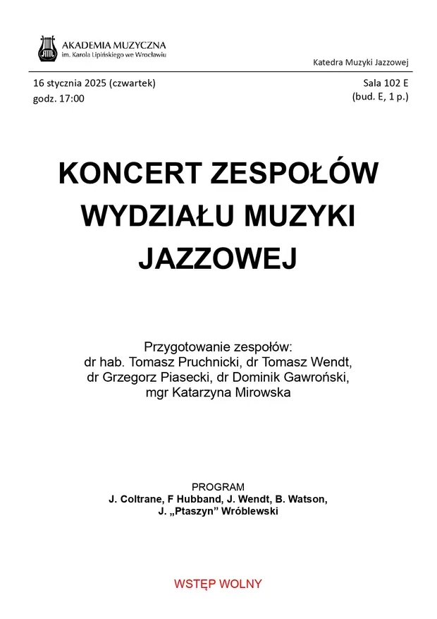 Koncert Zespoł&oacute;w Wydziału Muzyki Jazzowej