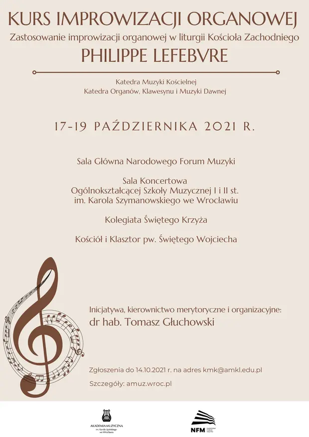 Kurs Improwizacji Organowej. Zastosowanie improwizacji organowej w liturgii Kościoła Zachodniego. Philippe Lefebvre