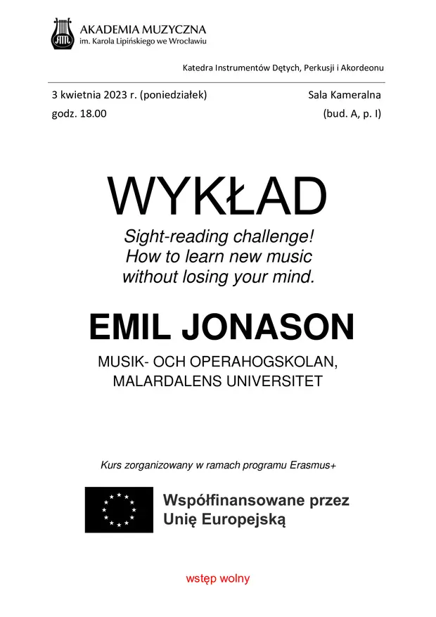Wykład Emila Jonasona Sight-reading challenge! How to learn new music without losing your mind.