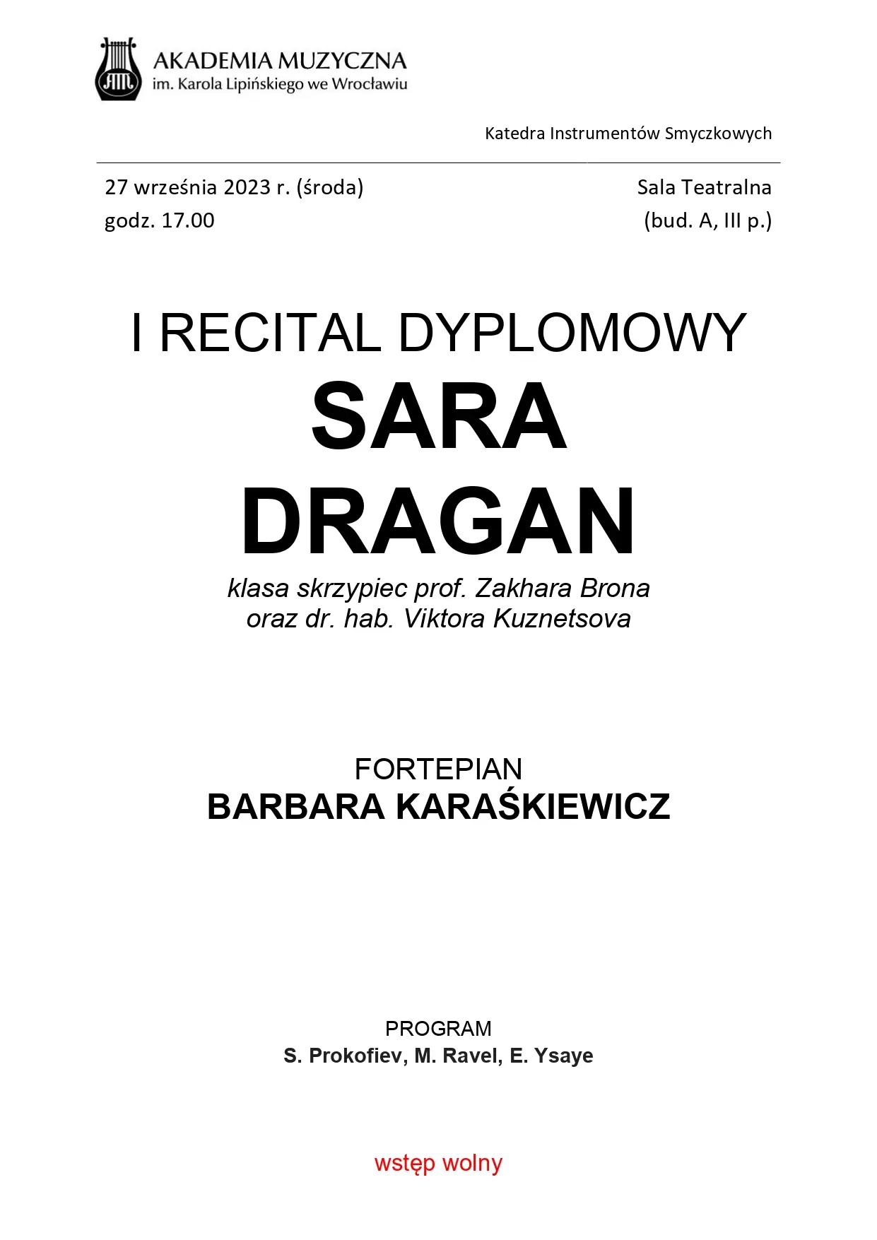 I Recital Dyplomowy Sary Dragan
