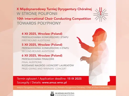X Międzynarodowy Turniej Dyrygentury Chóralnej W stronę polifonii