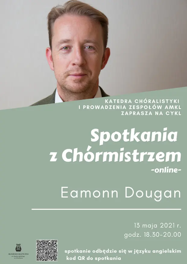 Spotkanie z Ch&oacute;rmistrzem &ndash; Eamonn Dougan