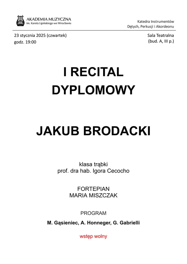 Recital dyplomowy - Jakub Brodacki